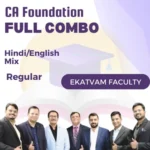 CA FOUNDATION REGULAR COMBO BY EKATVAM ACADEMY 15TH JULY