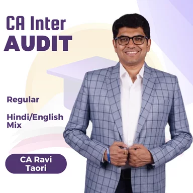 NEW CA Inter Auditing and Ethics Regular Batch BY CA Ravi Taori  For Jan,May,Sep 2026 Attempt