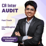 CA Inter Auditing & Ethics Exam Oriented Fastrack Batch BY CA Shubham Keswani For Sep 25