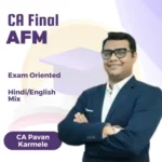CA Final | AFM | Chapter-wise Fastrack Batch | CA Pavan Karmele | 2026 & Onward Exams