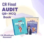 CA Final Audit Question Bank With MCQ (New Scheme) By CA Shubham Keswani Applicable Sep 25 & Jan 26 Exams
