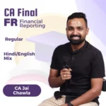 CA Final Financial Reporting (FR) Full Course By CA Jai Chawla For Jan 26 & May 26 Onwards Attempt