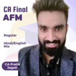 CA Final Advanced Financial Management (AFM) Regular Batch By CA Pratik Jagati For JAN 26, May 26, Sep 26 & Onwards 