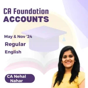 CA Foundation Accounting (English) - Paper 1 By CA Nehal Nahar
