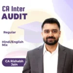 CA Inter Audit Regular Lectures By CA Rishabh Jain_Jan 26, May 26 & Sep 26 Attepmt