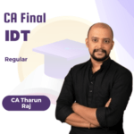 New Syllabus  CA Final (IDT) INDIRECT TAX Regular Batch BY CA Tharun Raj  May 25 & Nov 25 FULL English