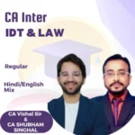 New CA Inter Combo Law, GST Regular Batch CA Shubham Singhal, & CA Vishal Bhattad May/Sep 2026