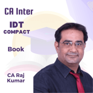 COMPACT BOOK : CA INTER GST NEW SYLLABUS COMPACT BOOK BY CA Raj Kumar May 25 & Sep 25