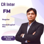CA INTER FM ONLY REGULAR BATCH By CA Namit Arora May 25 Sep 25 & Jan 26